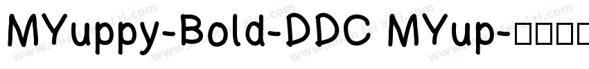 MYuppy-Bold-DDC MYup字体转换